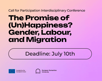 Call for abstracts: The Promise of (Un)Happiness? Gender, Labour, and Migration